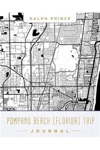 Pompano Beach (Florida) Trip Journal