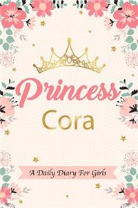 Princess Cora a Daily Diary for Girls