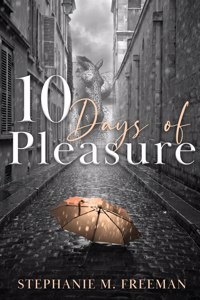 10 Days of Pleasure