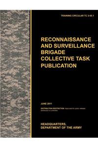 Recconnaisance and Surveillance Brigade Collective Task Publication