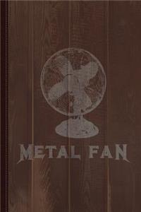 Metal Fan Heavy Metal Funny Rock Journal Notebook