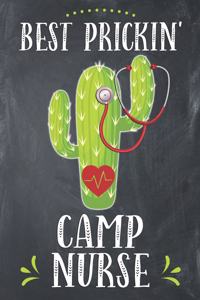 Best Prickin' Camp Nurse
