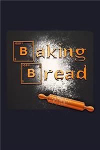 Baking Bread: Blank Lined Journal to Write in - Ruled Writing Notebook