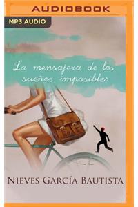 Mensajera de Los Sueños Imposibles