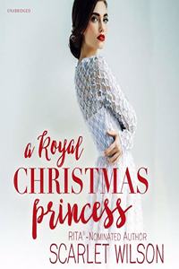 Royal Christmas Princess Lib/E