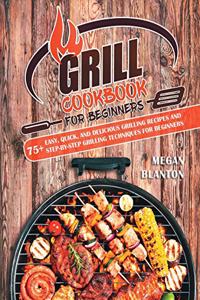 Grill Cookbook for Beginners