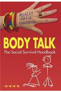 Really Useful Handbooks: Body Talk