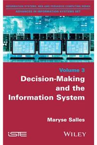 Decision-Making and the Information System