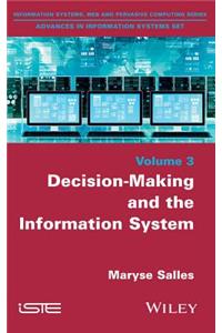 Decision-Making and the Information System