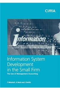 Information System Development in the Small Firm