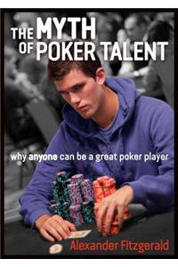 The Myth of Poker Talent