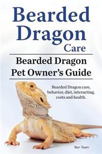 Bearded Dragon Care. Bearded Dragon Pet Owners Guide. Bearded Dragon care, behavior, diet, interacting, costs and health. Bearded dragon.