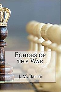 Echoes of the War