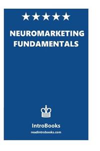 Neuromarketing Fundamentals