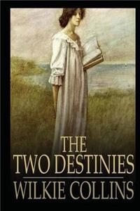 The Two Destinies