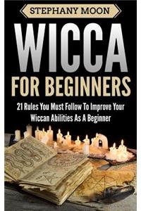 Wicca For Beginners