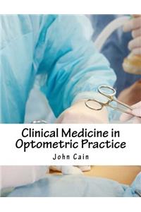 Clinical Medicine in Optometric Practice