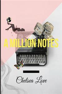 A Million Notes