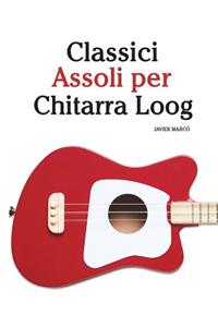 Classici Assoli Per Chitarra Loog