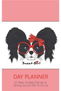 Day Planner Pink Edition: Special Cute Day Planner Cover With Sweet Girl Puppy - Great for Teens - With Motivational Quotes (Pink / 5x8 Inches)