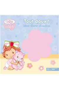 Tout Doux ! Mon Livre Doudou