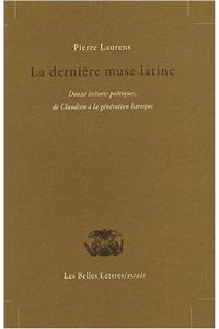 La Derniere Muse Latine