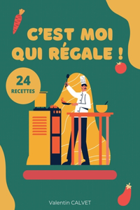 C'est moi qui régale !
