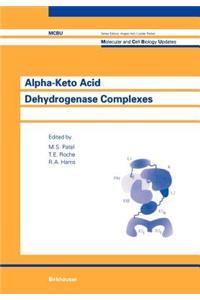 Alpha-Keto Acid Dehydrogenase Complexes