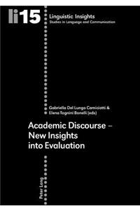 Academic Discourse - New Insights into Evaluation