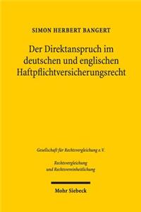 Der Direktanspruch im deutschen und englischen Haftpflichtversicherungsrecht