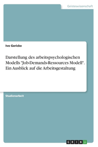 Darstellung des arbeitspsychologischen Modells 