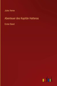 Abenteuer des Kapitän Hatteras