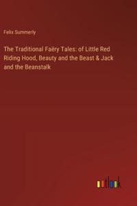 Traditional Faëry Tales