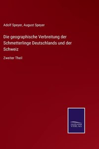 geographische Verbreitung der Schmetterlinge Deutschlands und der Schweiz