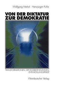 Von der Diktatur zur Demokratie