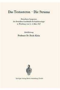 Das Testosteron · Die Struma