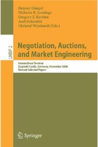 Negotiation, Auctions, and Market Engineering