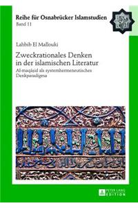 Zweckrationales Denken in der islamischen Literatur