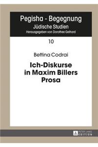 Ich-Diskurse in Maxim Billers Prosa