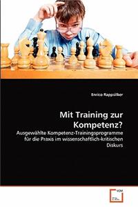 Mit Training zur Kompetenz?