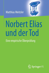 Norbert Elias Und Der Tod