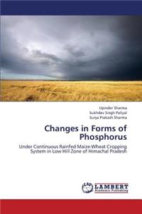 Changes in Forms of Phosphorus