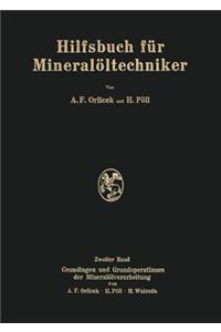 Hilfsbuch Für Mineralöltechniker