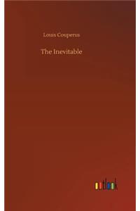Inevitable