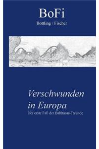 Verschwunden in Europa