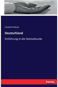 Deutschland: Einführung in die Heimatkunde