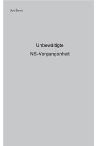 Unbewältigte NS-Vergangenheit