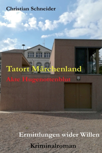 Tatort Märchenland