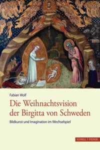 Die Weihnachtsvision Der Birgitta Von Schweden