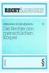 Die Rechte Am Menschlichen Koerper
